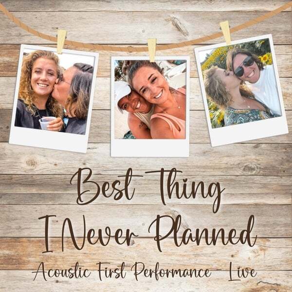Cover art for Best Thing I Never Planned  (Acoustic) (First Performance) [Live]